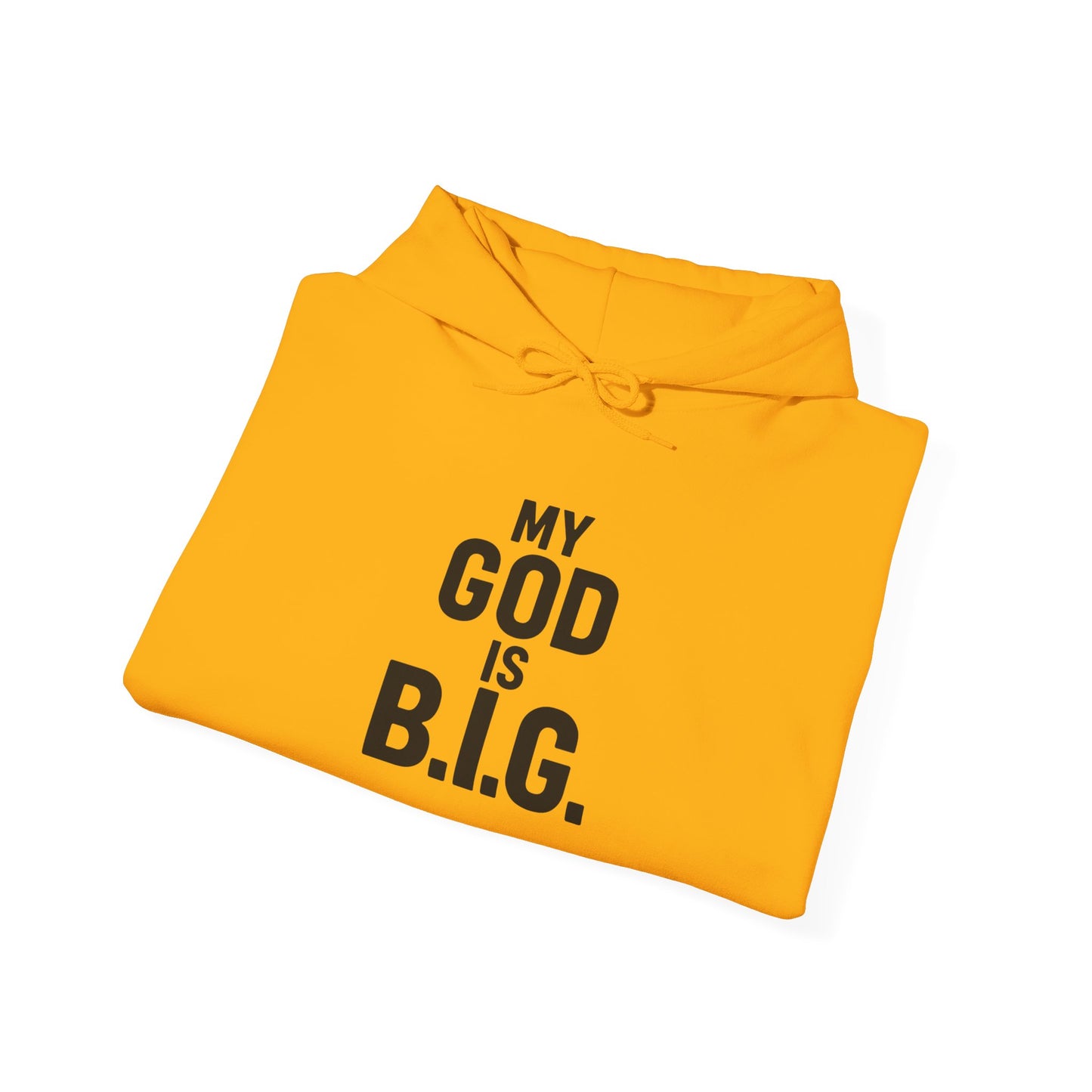My God is B.I.G. Hoodie