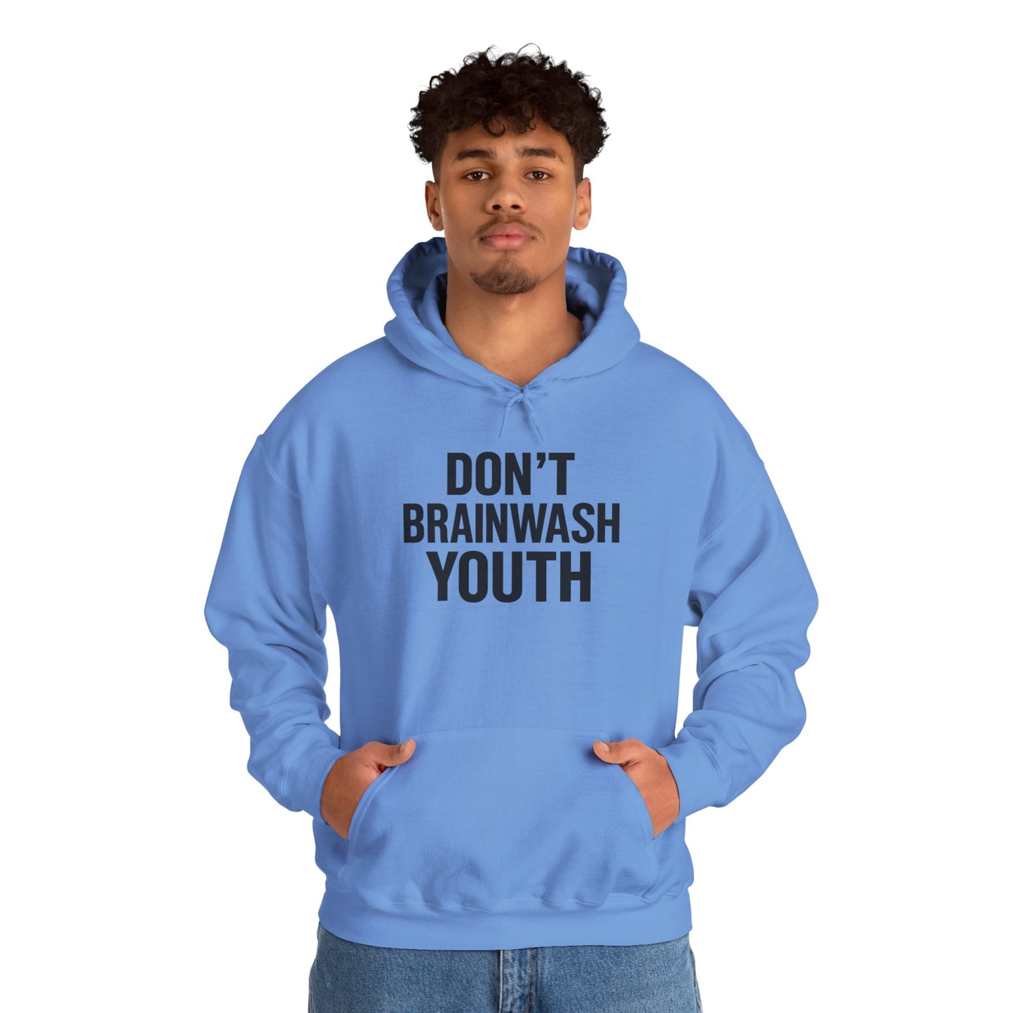 Don't Brainwash Youth Hoodie