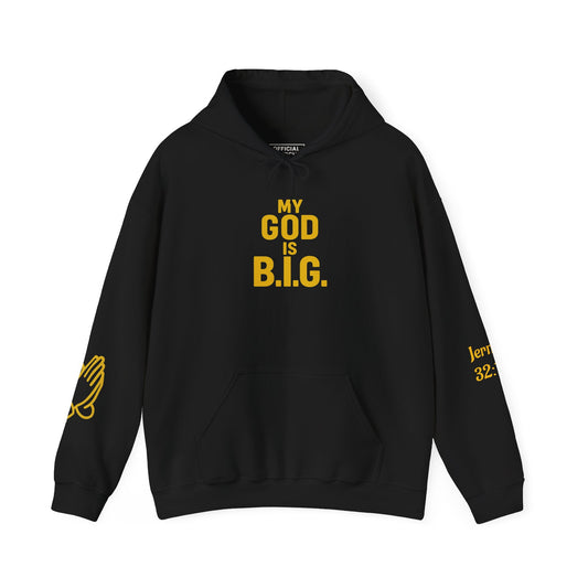 My God is B.I.G. Hoodie