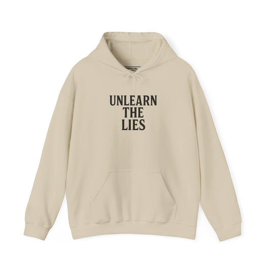 Unlearn the Lies Hoodie